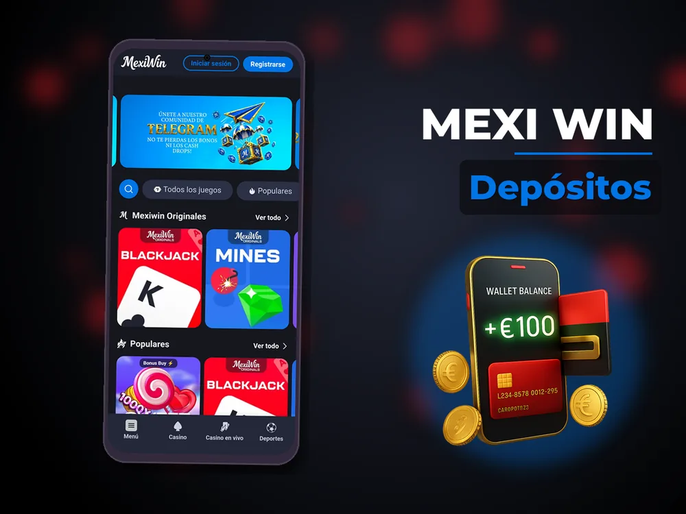 Mexi Win - Depósitos
