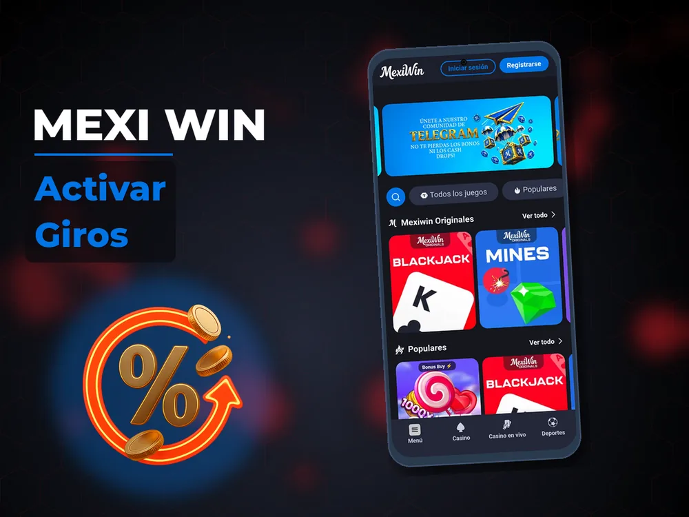 Mexi Win - Activar Giros