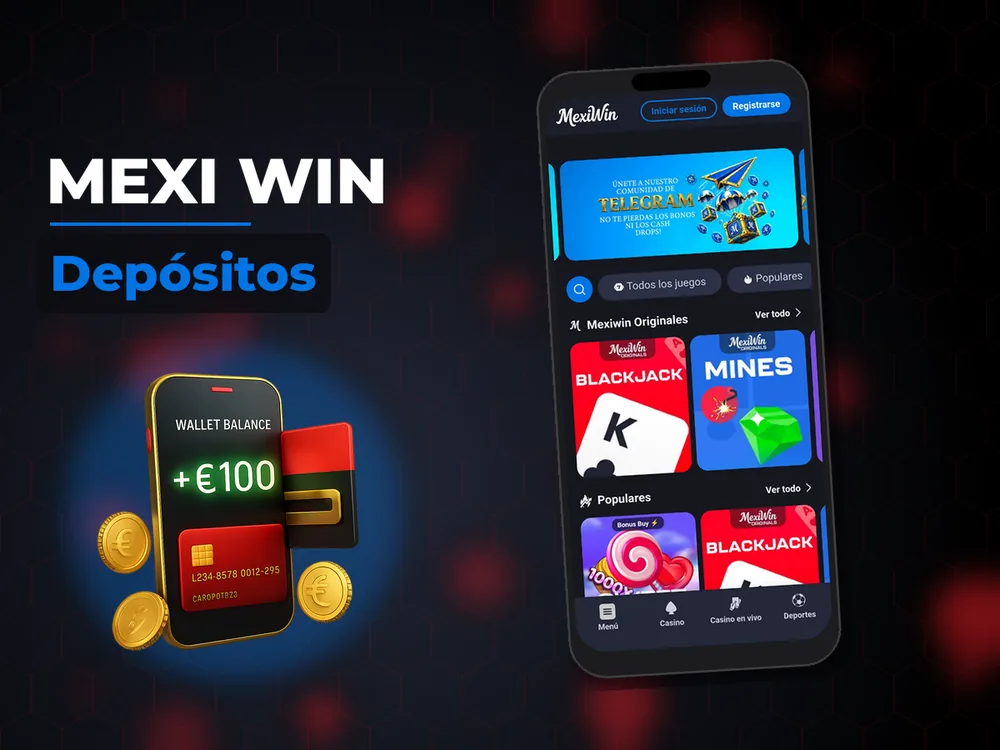 Mexi Win - Depósitos