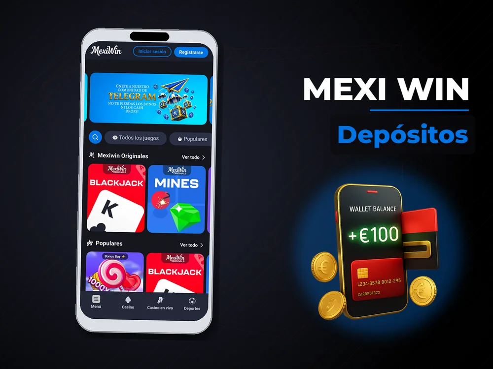 Mexi Win - Depósitos