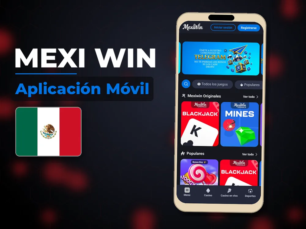 Mexi Win - Aplicación Móvil