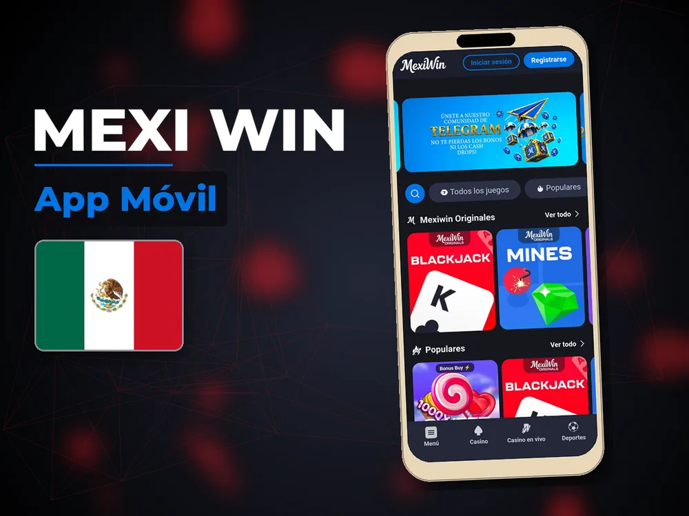 Mexi Win - App Móvil