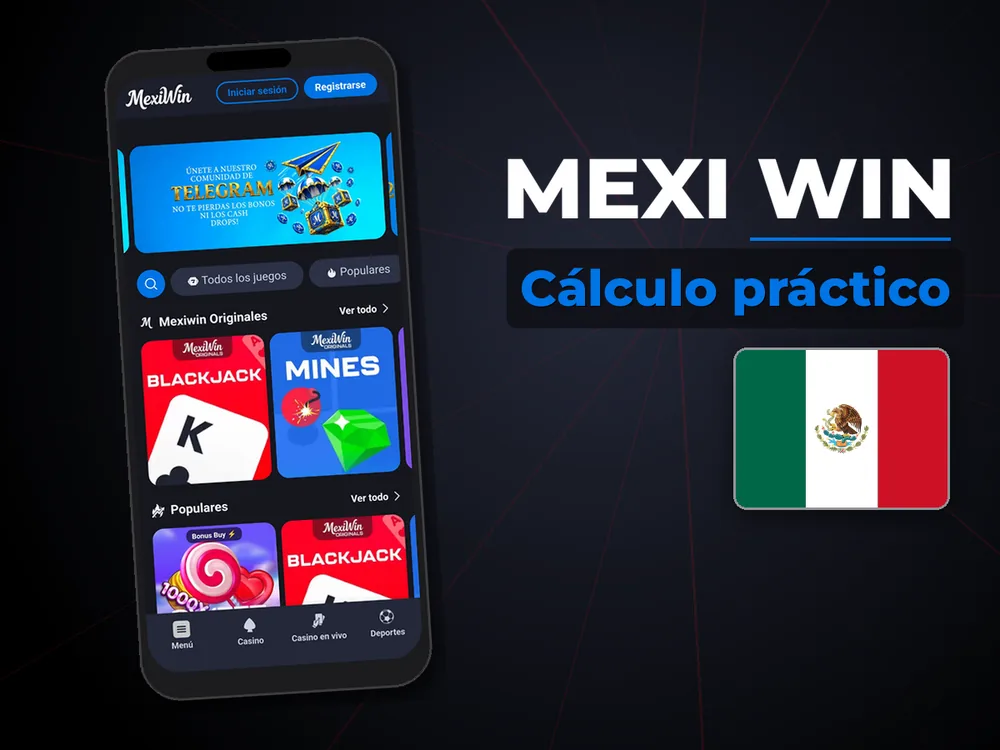 Mexi Win - Cálculo práctico