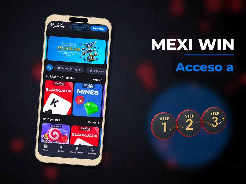Mexi Win - Acceso a