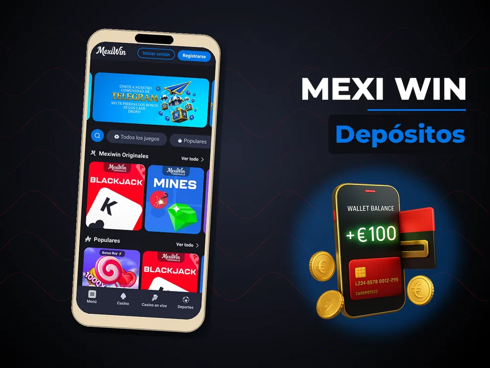 Mexi Win - Depósitos